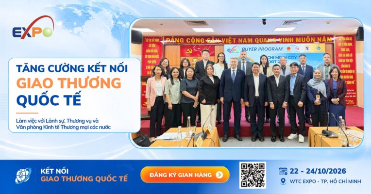 HCMC EXPORT 2026 Tăng Cường Kết Nối Với Hệ Thống Lãnh Sự, Thương Vụ Và Văn Phòng Kinh Tế Thương Mại
