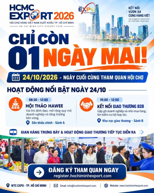 HCMC EXPORT 2026 – Ngày Cuối Cùng Tham Quan Và Kết Nối Giao Thương