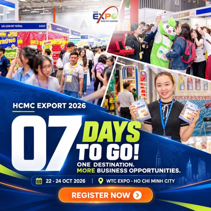 Còn 7 ngày: HCMC EXPORT 2026 sẵn sàng chào đón khách tham quan và Buyer